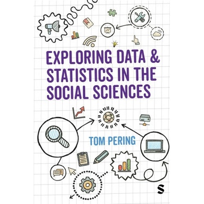 Exploring Data and Statistics in the Social Sciences