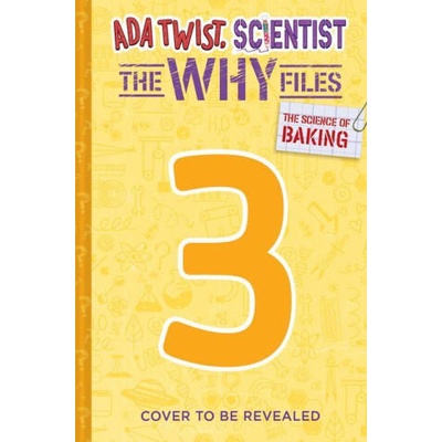 Science of Baking (Ada Twist, Scientist: The Why Files #3) | Theanne Griffith