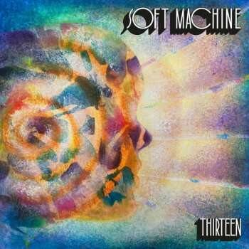 Soft Machine: Thirteen - Vinyl LP