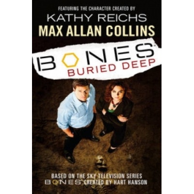 Bones - Buried Deep - Max Allan Collins