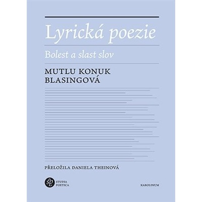 Lyrická poezie - Mutlu Konuk Blasingová