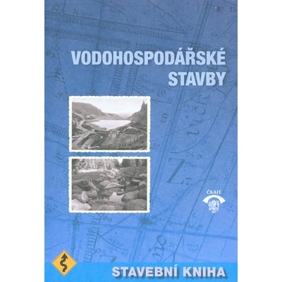 Stavební kniha 2016 - Vodohospodářské stavby - kolektiv