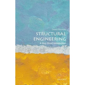 Structural Engineering: A Very Short Introduction | David Blockley (ISBN: 9780199671939)