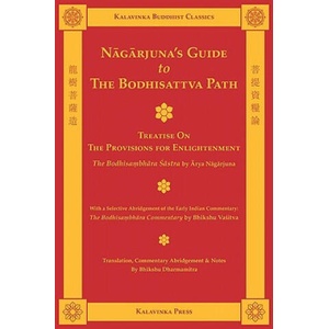 Nagarjuna´s Guide to the Bodhisattva Path | Arya Nagarjuna (ISBN: 9781935413028)