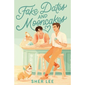 Fake Dates and Mooncakes (ISBN: 9780593569955)