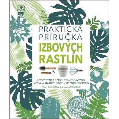 Praktická príručka izbových rastlín