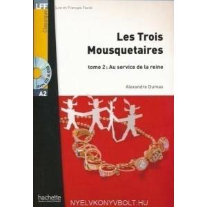 Les Trois mousquetaires - Tome 2 + CD audio MP3 | Alexandre Dumas (ISBN: 9782011559623)
