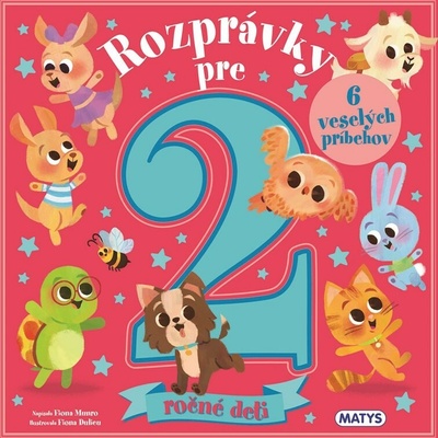 Rozprávky pre 2-ročné deti
