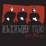 Alkaline Trio - Good Mourning (CD) (4099964221893)