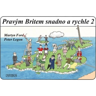 Pravým Britem snadno a rychle 2 - Ford & Peter Legon Martyn