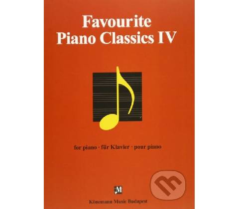 Favourite Piano Classics IV
