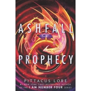 Ashfall Prophecy | Pittacus Lore (ISBN: 9780062845399)