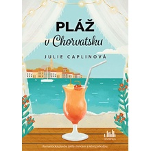 Pláž v Chorvatsku - Julie Caplinová