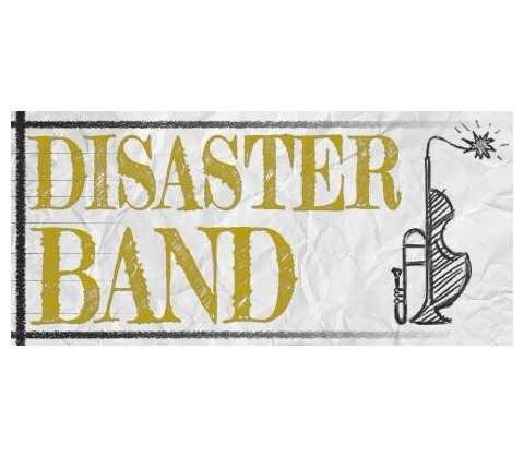Disaster Band