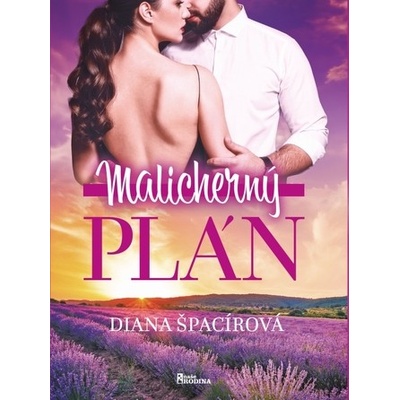 Malicherný plán - Špacírová Diana