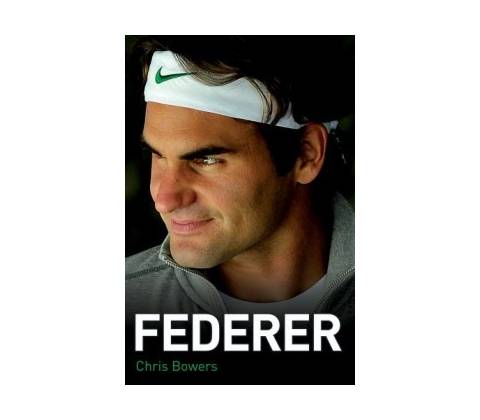 Federer - The Biography