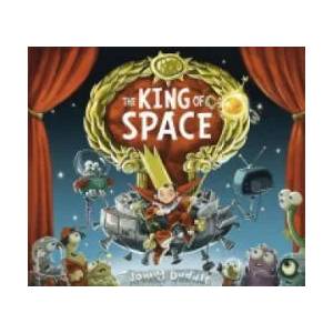 King of Space | Jonny Duddle (2013)