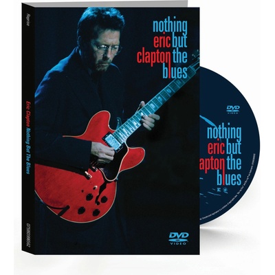 Eric Clapton: Nothing But the Blues DVD