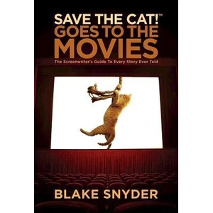Save the Cat! Goes to the Movies (ISBN: 9781932907353)