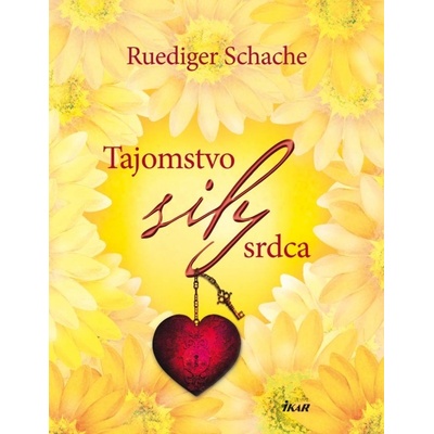 Tajomstvo sily srdca