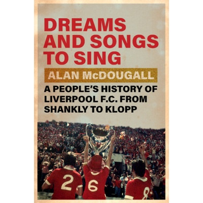 Dreams and Songs to Sing (Alan McDougall)(Pevná)