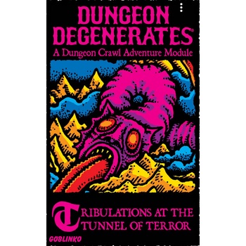Goblinko Dungeon Degenerates: Tribulations at the Tunnel Terror EN