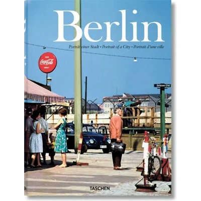 Berlin. Portrait of a City | Hans Christian Adam