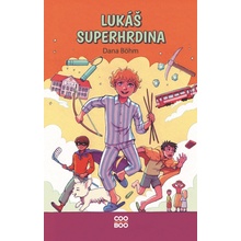 Lukáš superhrdina