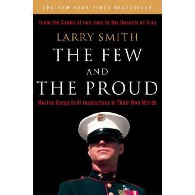Few and the Proud | Larry Smith