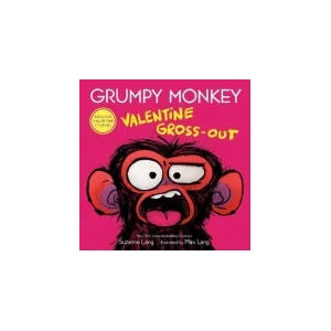 Grumpy Monkey Valentine Gross-Out (ISBN: 9780593486924)