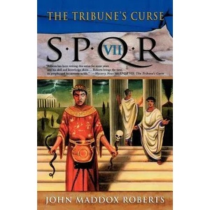TRIBUNE'S CURSE | John Maddox Roberts (2004)