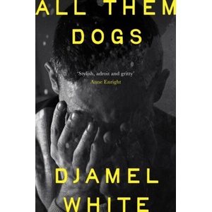 All Them Dogs (ISBN: 9781399824477)