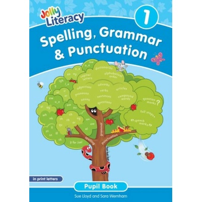 Spelling, Grammar & Punctuation Pupil Book 1