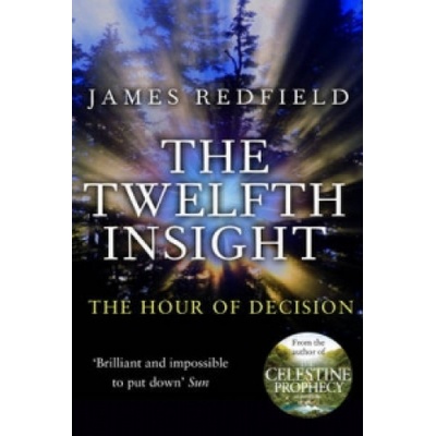 The Twelfth Insight - J. Redfield