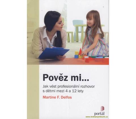 Pověz mi...