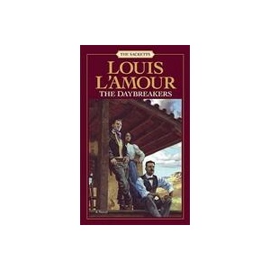 Daybreakers | Louis Ľamour (ISBN: 9780553276749)