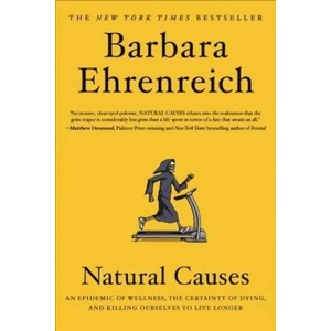 Natural Causes | Barbara Ehrenreich (ISBN: 9781455535897)