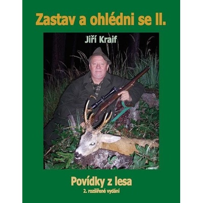 Zastav a ohlédni se II. Povídky z lesa 2. vydání