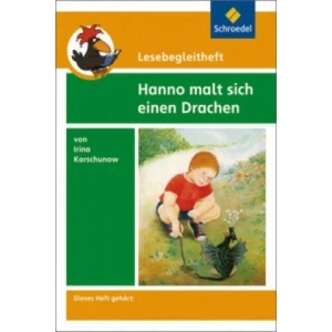 Lesebegleitheft zum Titel Hanno malt sich einen Drachen von Irina Korschunow | Irina Korschunow (2006)