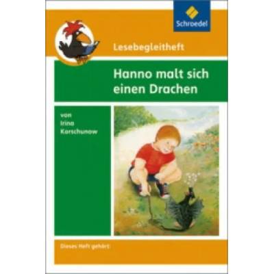 Lesebegleitheft zum Titel Hanno malt sich einen Drachen von Irina Korschunow | Irina Korschunow