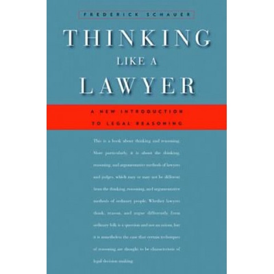Thinking Like a Lawyer Schauer Frederick