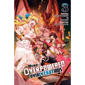 Hero Is Overpowered But Overly Cautious, Vol. 3 (ISBN: 9781975325572)
