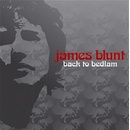 BLUNT JAMES: BACK TO BEDLAM CD