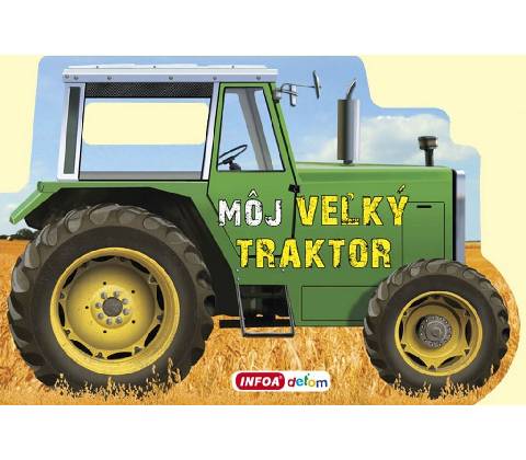 Môj veľký traktor -