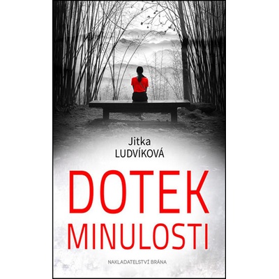 Dotek minulosti