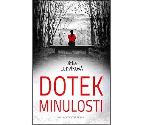 Dotek minulosti