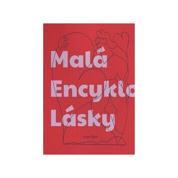 Malá Encyklopédia Lásky