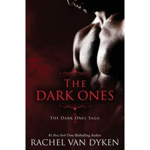 The Dark Ones | Rachel Van Dyken (ISBN: 9781515246701)