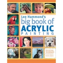 Lee Hammond's Big Book of Acrylic Pain - L. Hammond