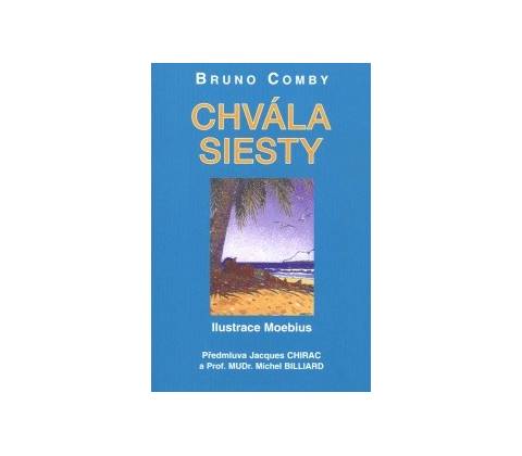 Chvála siesty - Bruno Comby